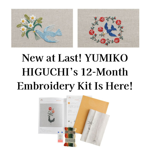 New at Last! YUMIKO HIGUCHI’s 12-Month Embroidery Kit Is Here!