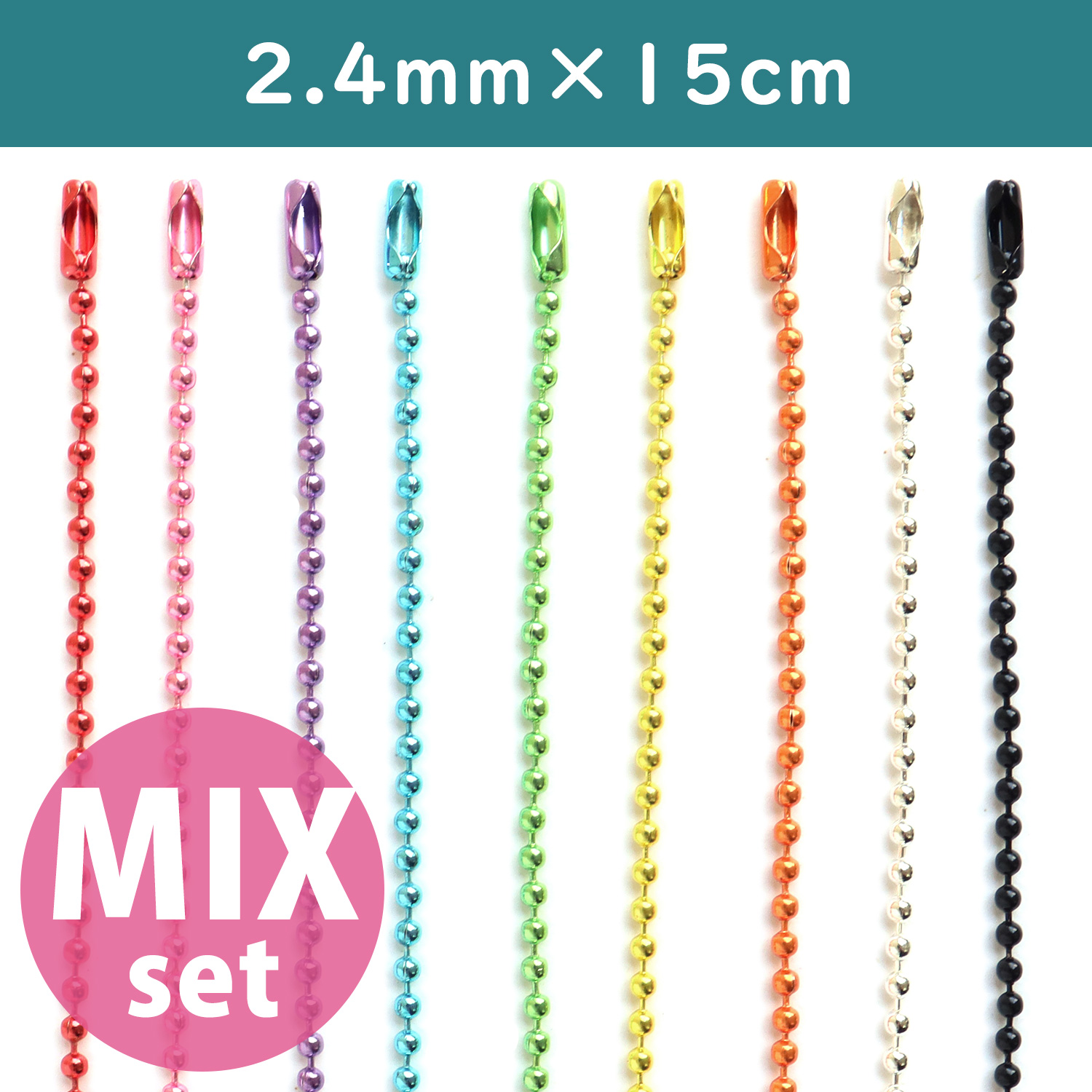 NS307 Colored Ball Chain MIX 9pcs 2.4mm x 15cm (bag)